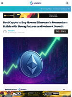 Best Crypto to Buy Now as Ethereum’s Momentum Builds with Strong Futures and Network Growth