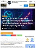 XRP's Path to $5 Faces New Disruption as Top Crypto Presale Remittix Captures Investor Buzz, Unlike Anything Before | Live Bitcoin News