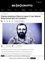 Charles Hoskinson Plans to Leave X ‘Lies’ Behind: What Comes Next for Cardano?