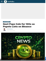 Next Pepe Coin for 100x as Pepeto Lists on Binance - TechBullion