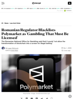 Romanian Regulator Blacklists Polymarket as 'Gambling That
Must Be Licensed'