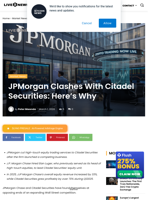 JPMorgan vs Citadel in Equity Trading Clash