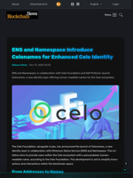 ENS and Namespace Introduce Celonames for Enhanced Celo Identity - Blockchain.News