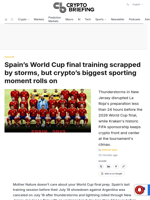 Spain's World Cup final training scrapped by storms, but crypto's biggest sporting moment rolls on