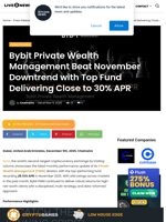 Bybit Private Wealth Management Beat November Downtrend with Top Fund Delivering Close to 30% APR | Live Bitcoin News