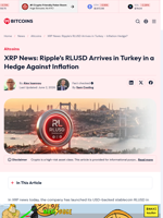 XRP News: Ripple's RLUSD Arrives in Turkey - Inflation Hedge?