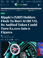 Ripple's (XRP) Holders Flock To Ruvi AI (RUVI), Its Audited Token Could Turn $2,000 Into 6 Figures - Crypto Daily