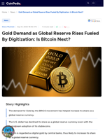 Gold Demand as Global Reserve Rises Fueled By Digitization: Is Bitcoin Next?