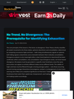 No Trend, No Divergence: The Prerequisite for Identifying Exhaustion - Blockchain.News