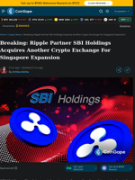 Ripple Partner SBI Holdings Acquires Another Crypto Exchange For Singapore Expansion