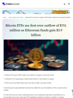 Bitcoin ETFs see first-ever outflow of $751 million as Ethereum funds gain $3.9 billion - CoinJournal