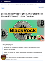 Bitcoin Price Drops to $65K After BlackRock Bitcoin ETF Sees $32.99M Outflow 