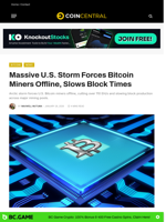 Massive U.S. Storm Forces Bitcoin Miners Offline, Slows Block Times - CoinCentral