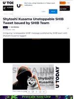 Shytoshi Kusama Unstoppable SHIB Tweet Issued by SHIB Team