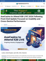 AxeCasino to Attend iGB L!VE 2026 Following Front-End Update Focused on Usability and Cross-Device Performance - TheNewsCrypto