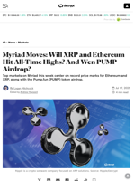 Myriad Moves: Will XRP and Ethereum Hit All-Time Highs? And Wen PUMP Airdrop? - Decrypt