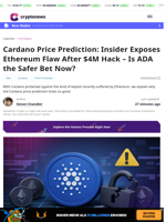 Cardano Price Prediction: Insider Exposes Ethereum Flaw After $4M Hack – Is ADA the Safer Bet Now?