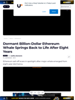 Dormant Billion-Dollar Ethereum Whale Springs Back to Life After Eight Years - U.Today