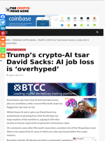 Trump’s crypto-AI tsar David Sacks: AI job loss is ‘overhyped’ - The Crypto News Wire
