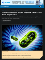 Pump.Fun Begins Major Buyback, Will PUMP Price Skyrocket?