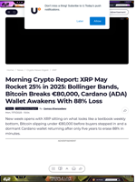 Morning Crypto Report: XRP May Rocket 25% in 2025: Bollinger Bands, Bitcoin Breaks €80,000, Cardano (ADA) Wallet Awakens With 88% Loss - U.Today