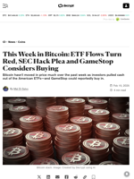 This Week in Bitcoin: ETF Flows Turn Red, SEC Hack Plea and GameStop Considers Buying - Decrypt