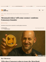 Metamask token ‘will come sooner,’ confirms Consensys founder - AMBCrypto