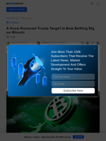 The Company Trump Was Rumored to Buy Is Now Buying Bitcoin