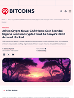 Africa Crypto News: CAR Crypto, Nigeria and Kenya Crypto Scams