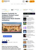 Ripple Custody to Support Dubai Land Department's Tokenized Real Estate Initiative – News Bytes Bitcoin News