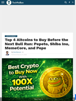 Top 4 Altcoins to Buy Before the Next Bull Run: Pepeto, Shiba Inu, MemeCore, and Pepe - TechBullion