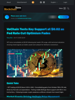 VeChain Tests Key Support at $0.02 as Fed Rate Cut Optimism Fades - Blockchain.News