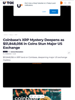 Coinbase's XRP Mystery Deepens as $51,848,056 in Coins Stun Major US Exchange - U.Today