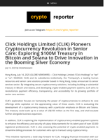Click Holdings Limited (CLIK) Pioneers Cryptocurrency Revolution in Senior Care: Exploring $100M Treasury in Bitcoin and Solana to Drive Innovation in the Booming Silver Economy