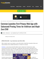 Common Launches First Privacy Web App with Subsecond Proving Times for Arbitrum and Aleph Zero EVM