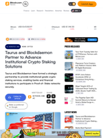 Taurus and Blockdaemon Partner to Advance Institutional Crypto Staking Solutions – News Bytes Bitcoin News