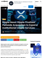 Ripple News: Ripple Finalises Palisade Acquisition to Expand Institutional Crypto Services | Live Bitcoin News