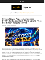 Crypto News: Pepeto Announces $10.913M Raised Fast While Solana Price Prediction Targets $1,000
