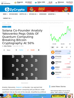 Solana Co-Founder Anatoly Yakovenko Pegs Odds Of Quantum Computing Breaking Bitcoin Cryptography At 50% ⋆ ZyCrypto