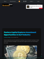 Pantera Capital Explores Investment Opportunities in Surf Industry - Blockchain.News