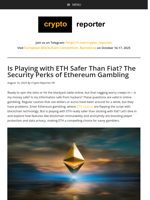 Is Playing with ETH Safer Than Fiat? The Security Perks of Ethereum Gambling
