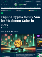 Top 10 Cryptos to Buy Now for Maximum Gains in 2025 - Crypto Daily