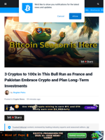France Buys Bitcoin as Pakistan Embraces Crypto: 3 Cryptos to Make 100x During the Bull Run