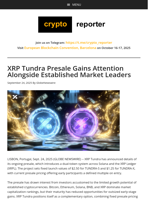 XRP Tundra Presale Gains Attention Alongside Established Market Leaders