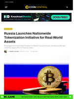 Russia Launches Nationwide Tokenization Initiative for Real-World Assets - CoinCentral