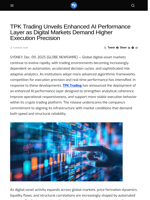 TPK Trading Unveils Enhanced AI Performance Layer as Digital Markets Demand Higher Execution Precision - Visionary Financial