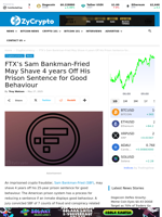 FTX's Sam Bankman-Fried May Shave 4 years Off His Prison Sentence for Good Behaviour ⋆ ZyCrypto