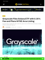 Grayscale Files Solana ETF with 0.35% Fee and Plans NYSE Arca
