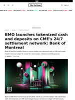 BMO launches tokenized cash and deposits on CME's 24/7 settlement network: Bank of Montreal - 