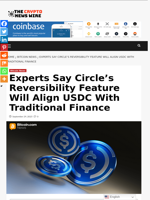 Experts Say Circle’s Reversibility Feature Will Align USDC With Traditional Finance - The Crypto News Wire